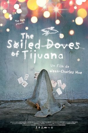 The Soiled Doves of Tijuana (2022)