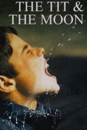 The Tit and the Moon (1994)