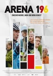 Arena 196 - Zwischen Wende, Wahl und Wirklichkeit