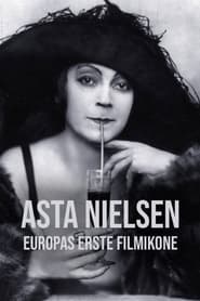 Asta Nielsen - Europas Erste Filmikone
