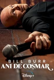 Bill Burr: Drop Dead Years (2025)