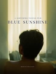 Blue Sunshine (2023)