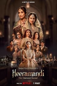 Heeramandi: The Diamond Bazaar (2024)