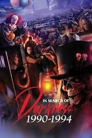 In Search of Darkness: 1990 - 1994