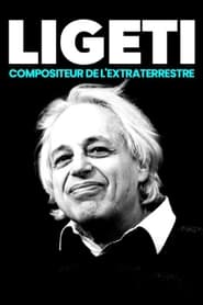 Ligeti, compositeur de l’extraterrestre