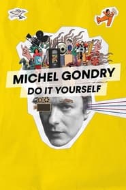 Michel Gondry Do It Yourself