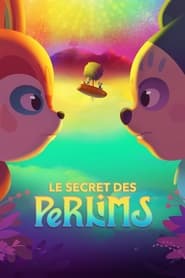 Le Secret des Perlims - Perlimps (2023)