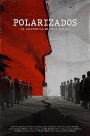 Polarizados (2024)