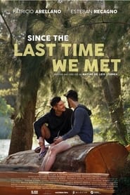 Since the Last Time We Met (2023) (2023)