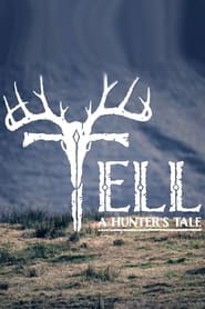 Tell - Jagd auf Ewig