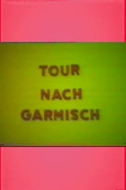Tour nach Garmisch