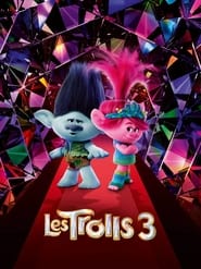 Les Trolls 3 : Nouvelle tournée - Trolls Band Together (2023)