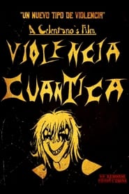 VIOLENCIA CUÁNTICA