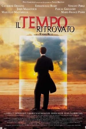 Il tempo ritrovato - Time Regained (1999)