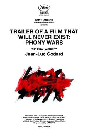 Trailer of a Film That Will Never Exist: Phony Wars (2023)
