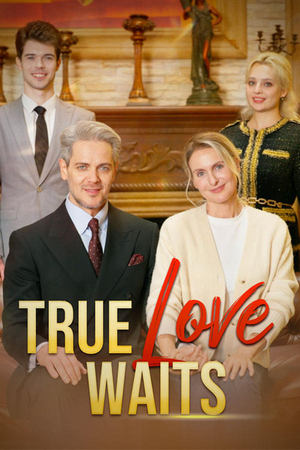 True Love Waits (2025)