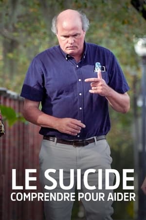 Le Suicide, comprendre pour aider - Überleben - Was wir über suizide wissen (2022)