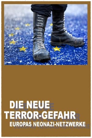 Ultra-droite et groupes néo-nazis: La nouvelle menace terroriste (2023)