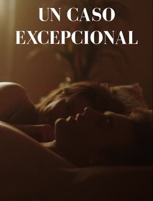 Un Caso Excepcional (2023)