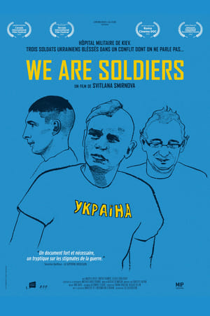 We are Soldiers (2020)