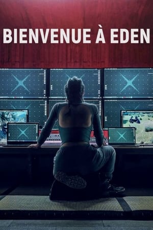 Bienvenue à Eden - Welcome to Eden (2022)