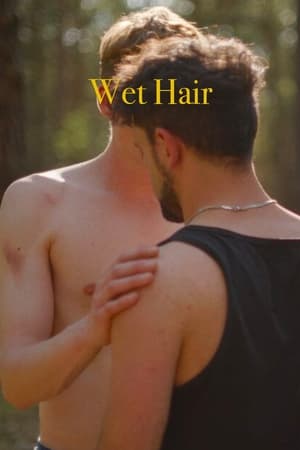 Wet Hair (2023)