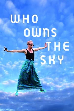 Who Owns the Sky (2023)