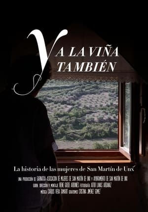 Y a la viña también (2021)