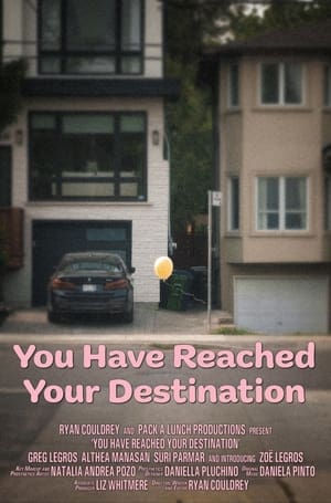 You Have Reached Your Destination (2023)